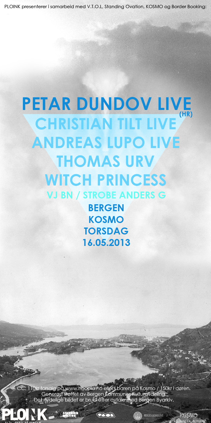 Petar Dundov LiveChristian Tilt LiveAndreas Lupo Live16.05.13, Bergen