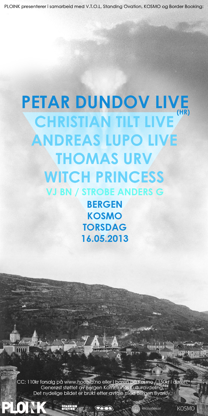 Petar Dundov LiveChristian Tilt LiveAndreas Lupo Live16.05.13, Bergen